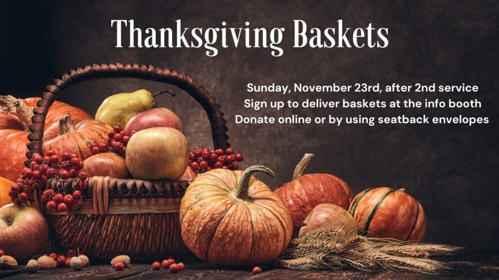 Thanksgiving Baskets 2025